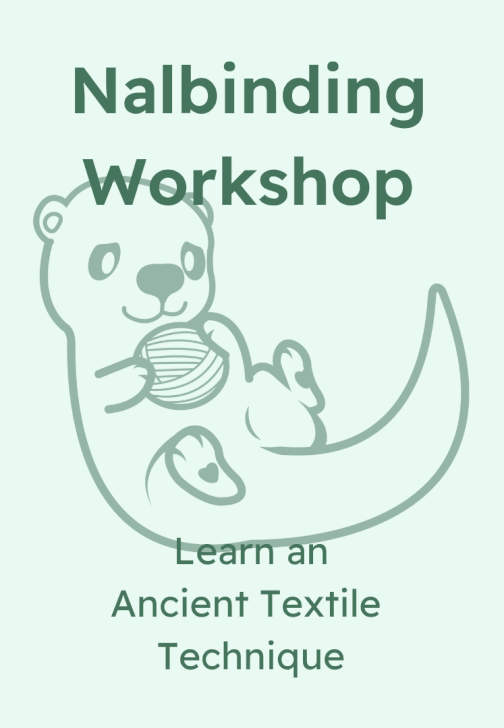 Nalbinding Workshop: Learn an Ancient Textile Technique