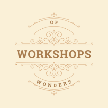 Workshops of Wonders